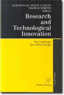 Research and technological innovation - The challenge for a new Europe