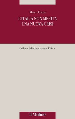 L'Italia non merita una nuova crisi