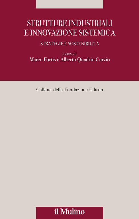 Strutture industriali e innovazione sistemica. Strategie e sostenibilità