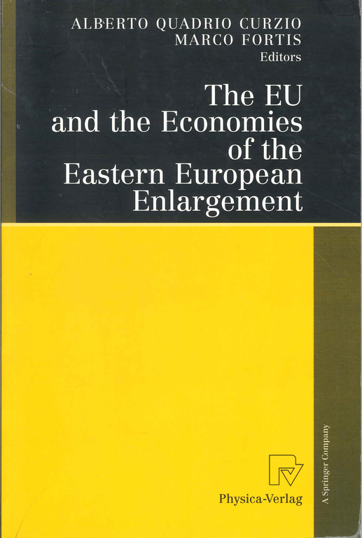 The Eu and the Economies of the Eastern European Enlargement