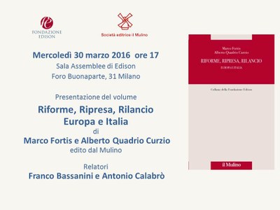 Presentazione del volume Riforme, ripresa, rilancio. Europa e Italia