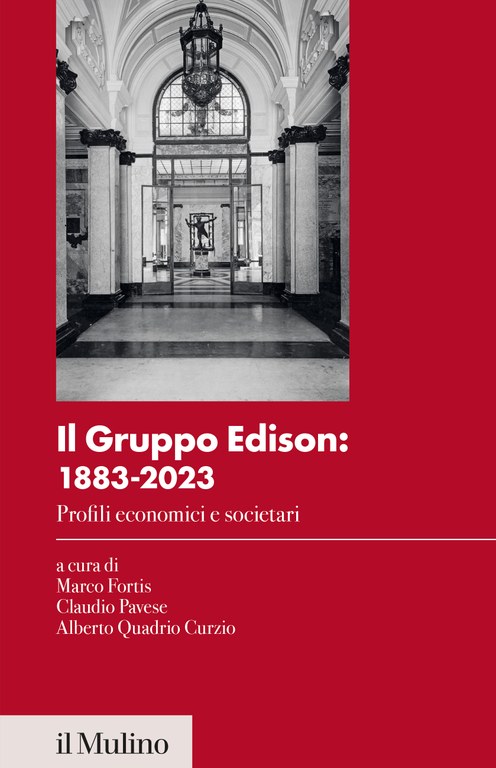 Il Gruppo Edison: 1883-2023. Profili economici e societari