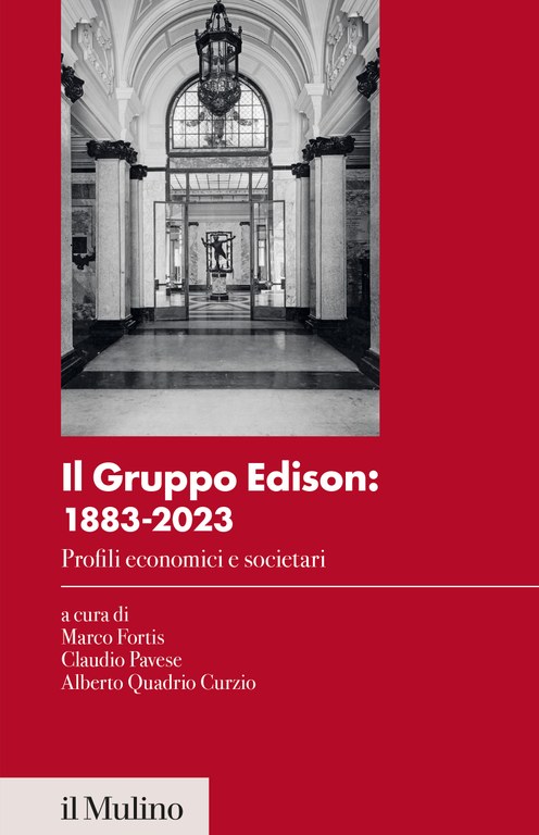 Il Gruppo Edison: 1883-2023. Profili economici e societari