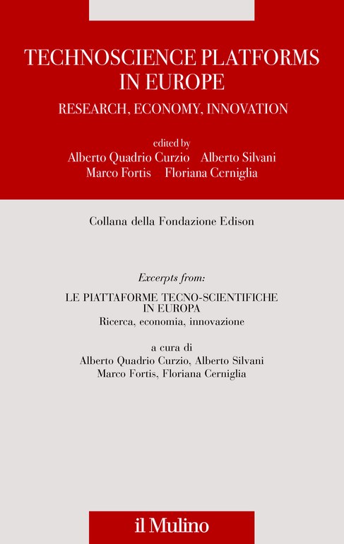 Technoscience Platforms in Europe. Research, Economy, Innovation
