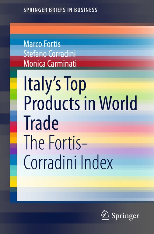 Italy’s Top Products in World Trade. The Fortis-Corradini Index