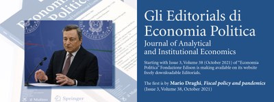 Gli Editorials di Economia Politica. Journal of Analytical and Institutional Economics 