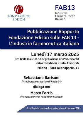 Presentazione del Rapporto "Fab13. Le 13 aziende storiche del made in Italy Farmaceutico"